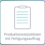 Produktionsstueckliste_Fertigungsauftrag